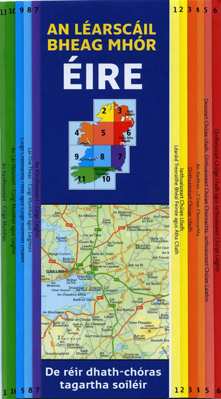 Irish Map of Ireland in Gaelic original Irish Placenames in original Gaelic language Léarscáil na hÉireann Léarscáil Taisteal